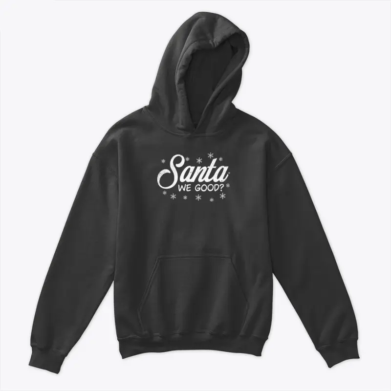 Santa We Good Christmas T-Shirt Design